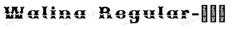 Walina Regular字体转换